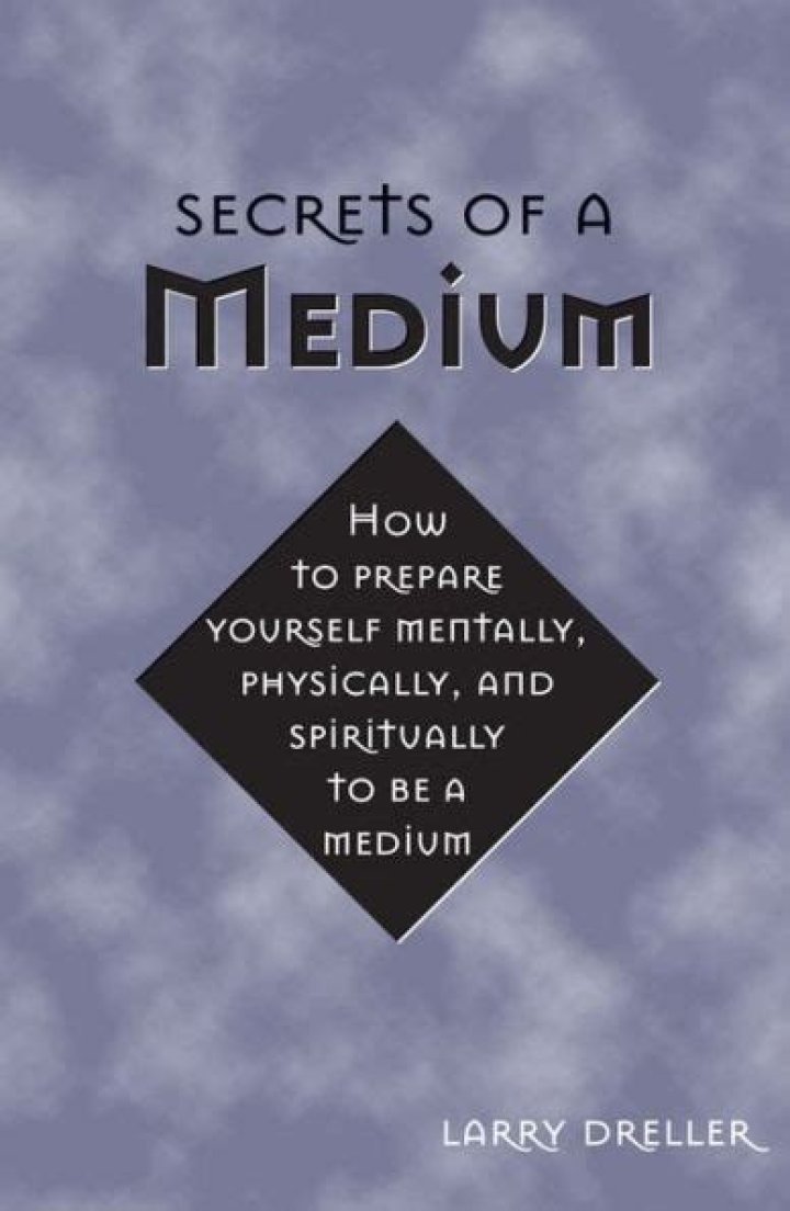Secrets Of A Medium's Fortune