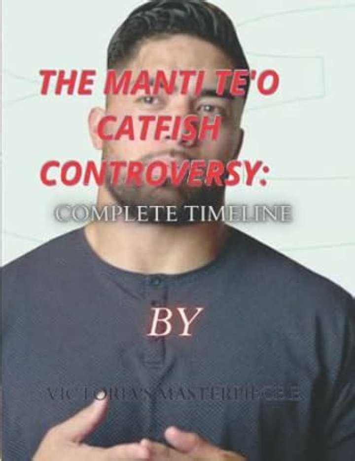 The Manti Te'o Catfish Controversy: A Complete Timeline