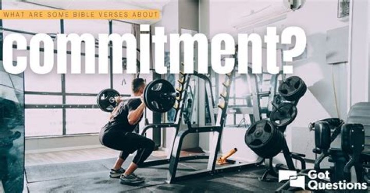 What are some Bible verses about commitment?